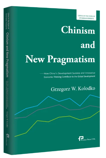 Chinizm i nowy pragmatyzm: w jaki sposób sukces rozwoju chin i innowacyjne myślenie gospodarcze przyczyniają się do globalnego rozwoju