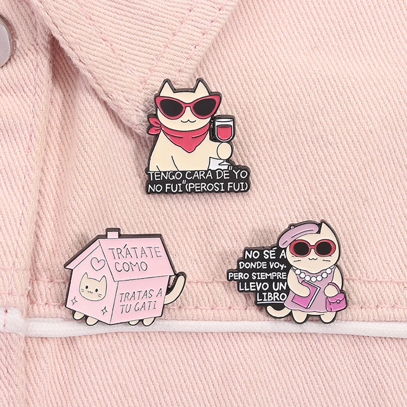 Süße Katze in Sonnenbrille Emaille Pin Spanische Zitate Tengo Cara De Yo No Fui Pero Yo Si Fui Metall Broschen Revers Abzeichen Schmuck Geschenke