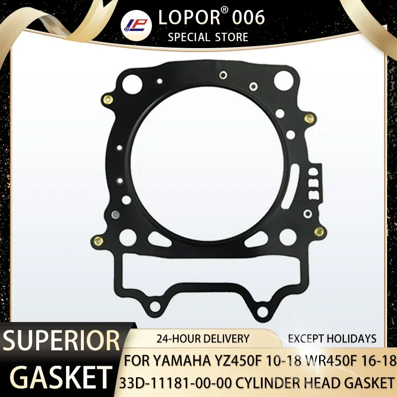 

LOPOR Motorcycle Engine Cylinder Head Gasket For YAMAHA YZ450 F 2010-2018 WR450 F 2016-2018 33D-11181-00-00 YZ WR 450