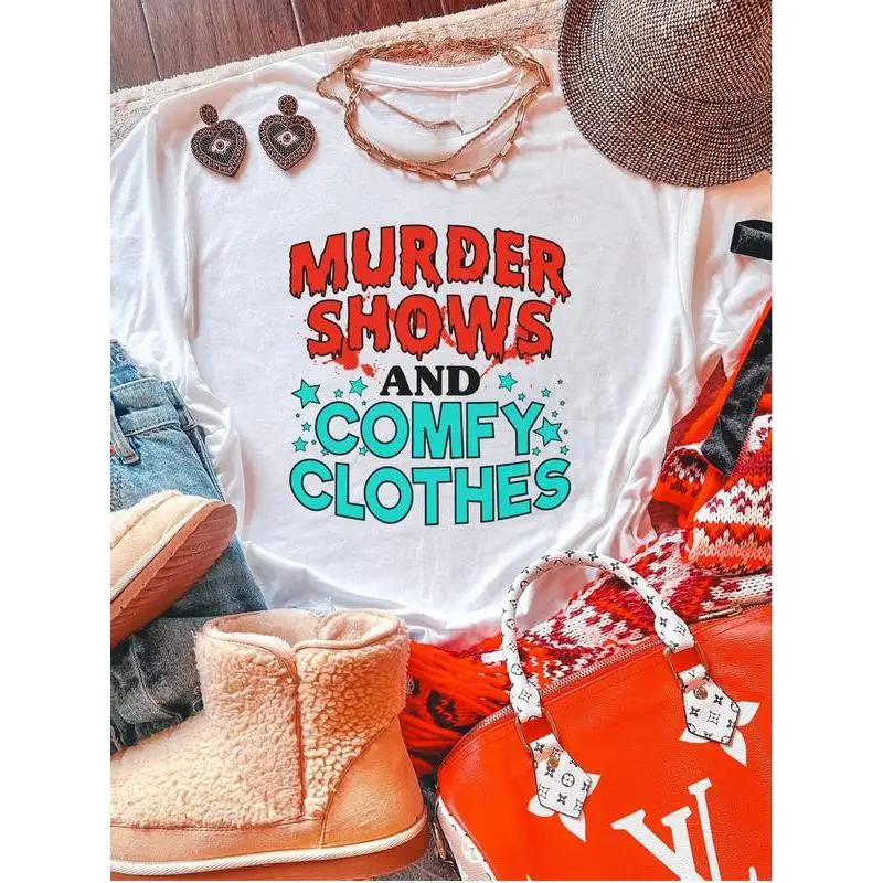 

Murder Shows And Comfy Clothes ~ Unisex Apparel Printed In The USA!