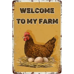 1pc Chicken Hen Welcome To My Farm Metal Sign, Vintage Metal Tin Sign, Bar Wall Decor, Fun Vintage Pattern Home Decor Tin Painti