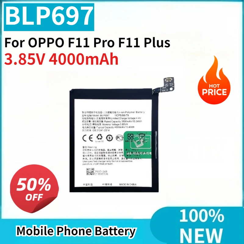 High Quality New BLP697 3.85V 4000mAh Replaceable for OPPO F11 Pro F11 Plus Mobile Phone