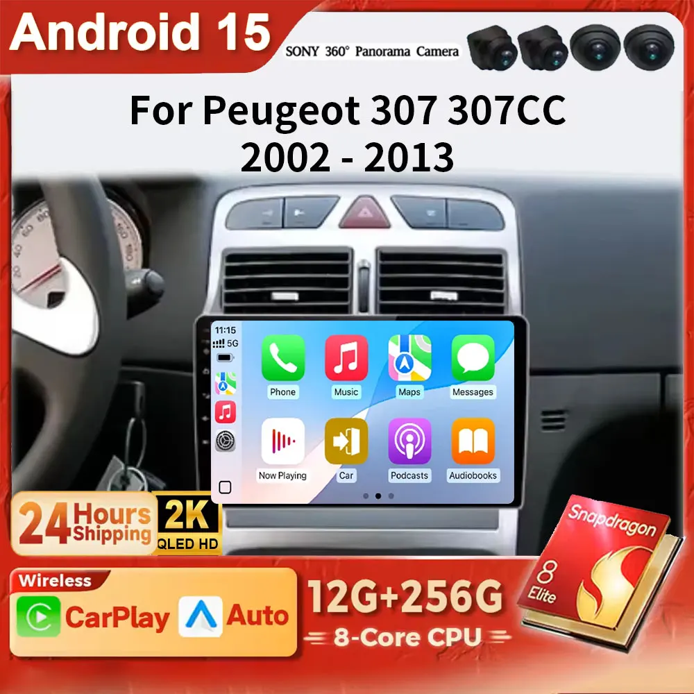 

Android 15 для Peugeot 307 307CC 307 SW 2002-2013 беспроводной CarPlay Apple Auto автомобильный радиоприемник GPS RDS WiFi BT 4G мультимедийная стереосистема