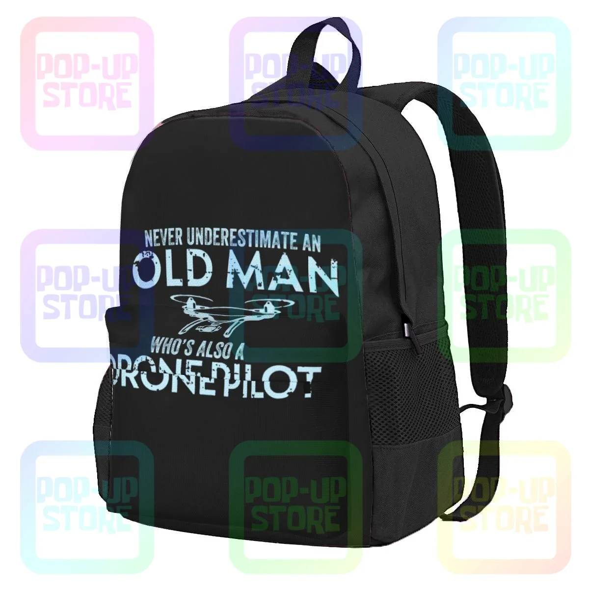 Never Underestimate An Old Man Who'S Also A Drone Pilot Large Capacity Backpack Foldable New Style