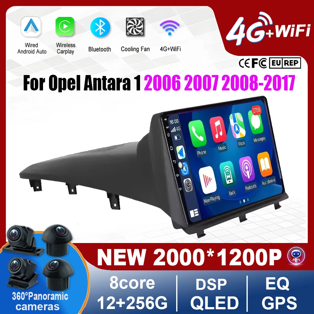 

Car Radio For Opel Antara 1 2006 2007 2008-2017 Multimedia Video Player Navigation GPS Car Accessories 4G Lte WIFI Bluetooth DSP