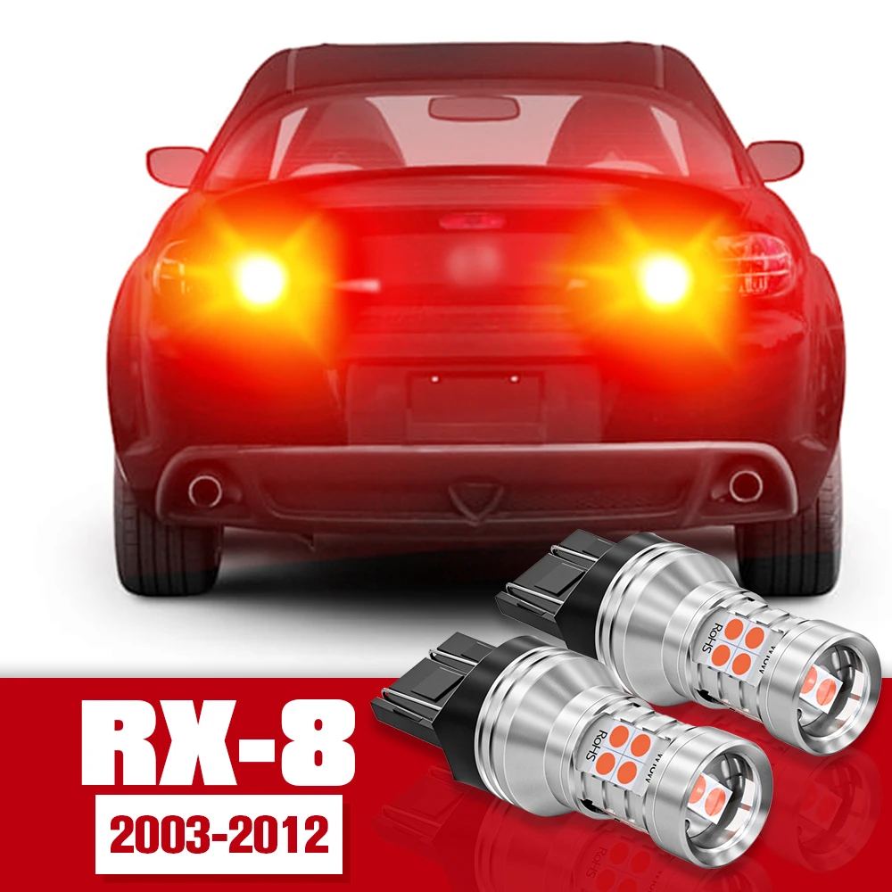 

2pcs LED Accessories Brake Light Bulb Lamp For Mazda RX-8 RX 8 RX8 SE FE 2003-2012 2004 2005 2006 2007 2008 2009 2010 2011