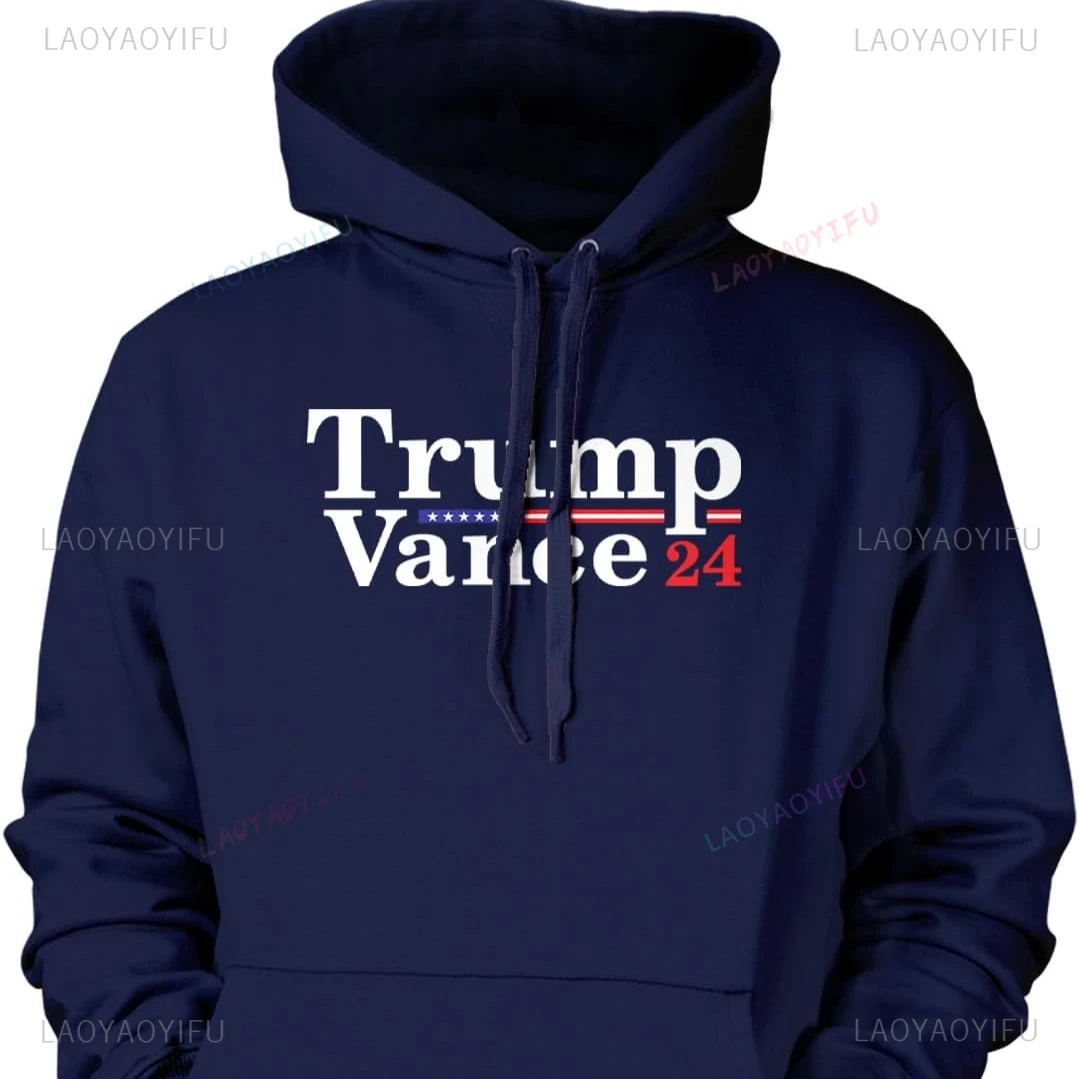 Fashion Trump Vance 24 - Vote Election MAGA Unisex Hoodie Sweatshirt Letters Graphic Loose Comfort Pullovers Hoodies Man Clothes