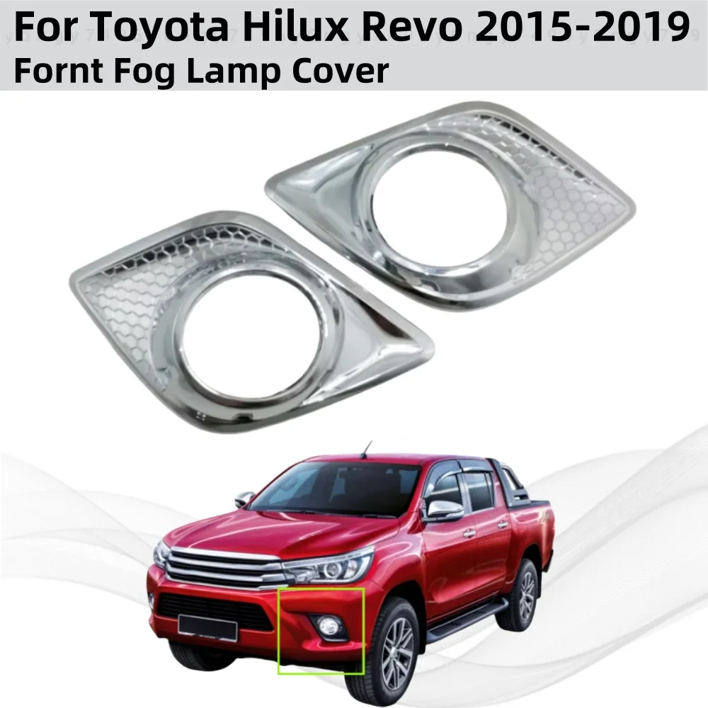 

Car upgrade Chrome Accessories Plated Front Fog Lamp Covers Trim Paste Style For Toyota Hilux Revo 2015 2016 2017 2018 2019