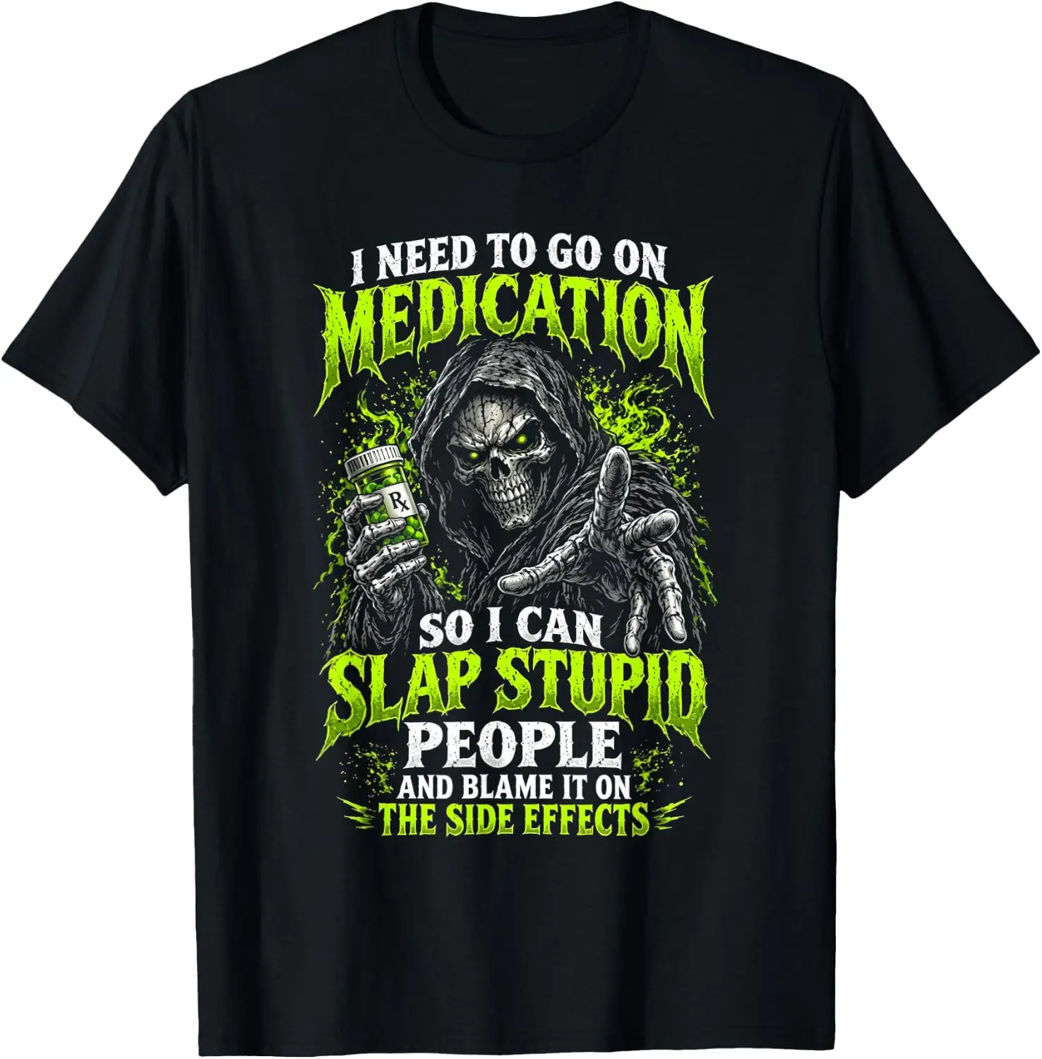 I Need Go On Medication Slap Stupid People Sarcastic Skull T-Shirt Breathable, heavyweight pure cotton short-sleeve top—stylish, plus-size, and suitable for year-round wear with a sporty, casual vibe