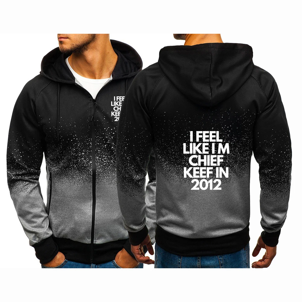 Me siento como soy jefe Keef en 2012 Sudaderas con capucha de primera sensación Abrigo de color degradado Chaqueta resistente a las arrugas y al desgaste