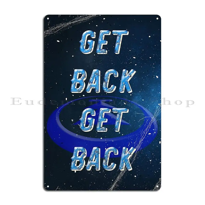 get back distance rules Metal Plaque Party Mural Cave Wall Decor Design Tin Sign Poster