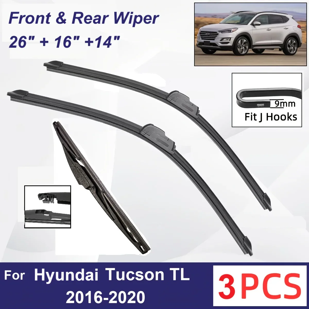 

Front And Rear Windshield Wiper Set, Fits for HYUNDAI Tucson TL 2016-2020Front And Rear Wiper 3pcs Set 66.04cm+40.64cm+35.56cm