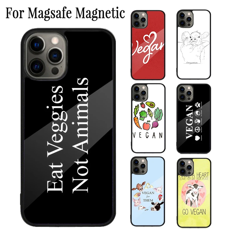 Go Vegan Vegetarians Magnetic Phone Case Coque For iPhone 16 15 14 Plus 13 12 Mini 11 Pro Max Magsafe Wireless Charging Cover