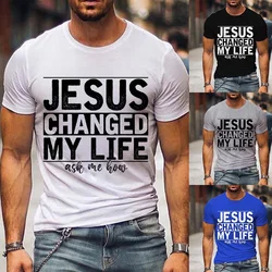 Men Fashion T Shirt Funny Jesus Changed My Life Ask Me How Letter Print T Shirt Christian Jesus Graphic Tee Shirt Unisex Casual