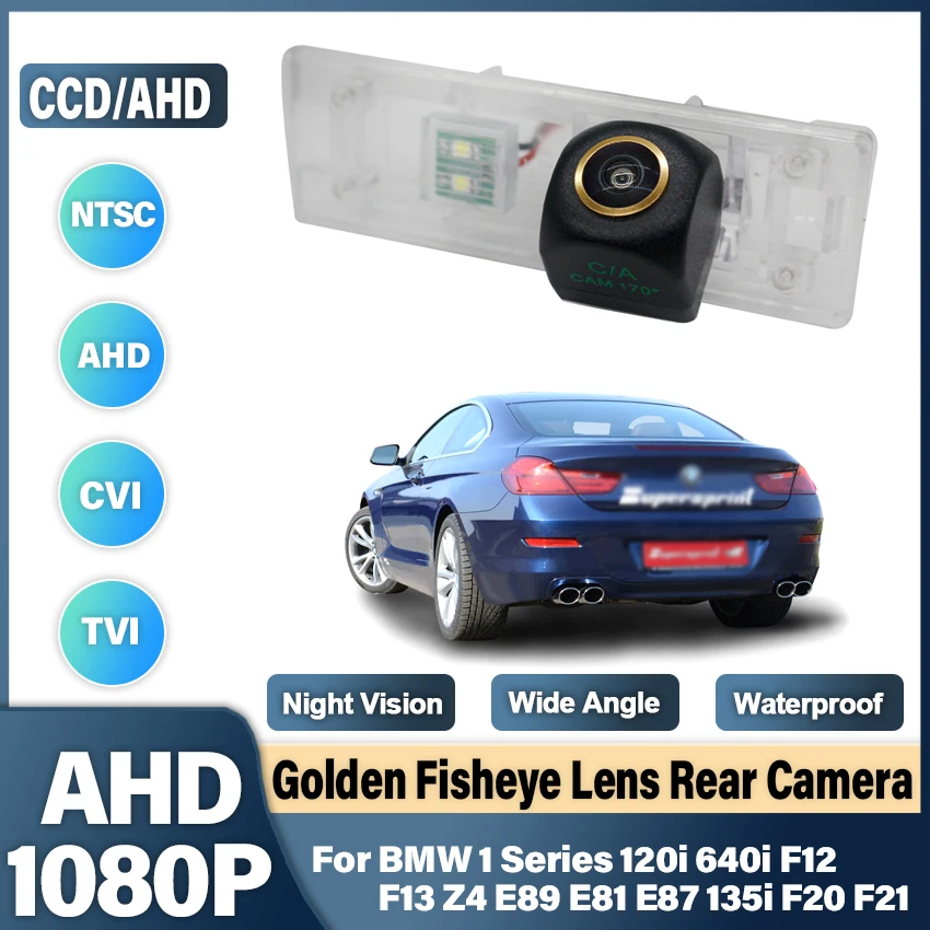 

Камера заднего вида AHD 1080P рыбий глаз для BMW 1 серии 120i 640i F12 F13 Z4 E89 E81 E87 135i F20 F21