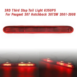 Car 3RD Third Stop Tail Light 6350P5 For Peugeot 307 Hatchback 307SW 2001-2008 Rear High Level Additional Brake Light-AD39