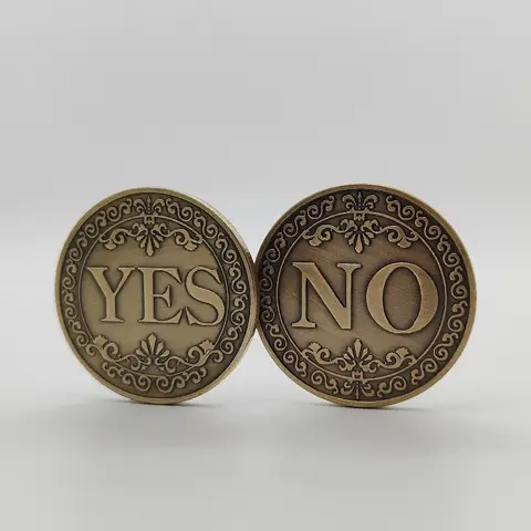 Moneda conmemorativa de bronce Sí o No, recuerdo de monedas sin moneda, accesorio de juego, colección de monedas de desafío, manualidades de decoración, 1 ud.