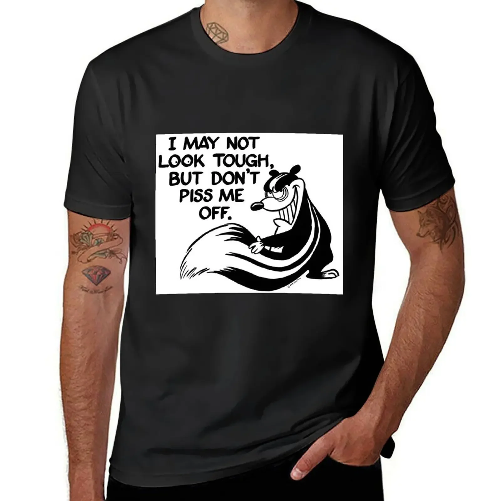 Daryl B. Enos Fundraiser - May Not Look Tough, Don't Piss Me Off Skunk T-Shirt vintage graphic tee sublime mens graphic t-shirts