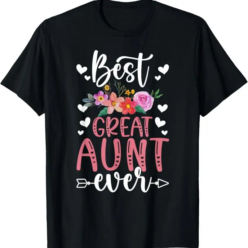 

Best Great Aunt Ever Auntie T Shirt
