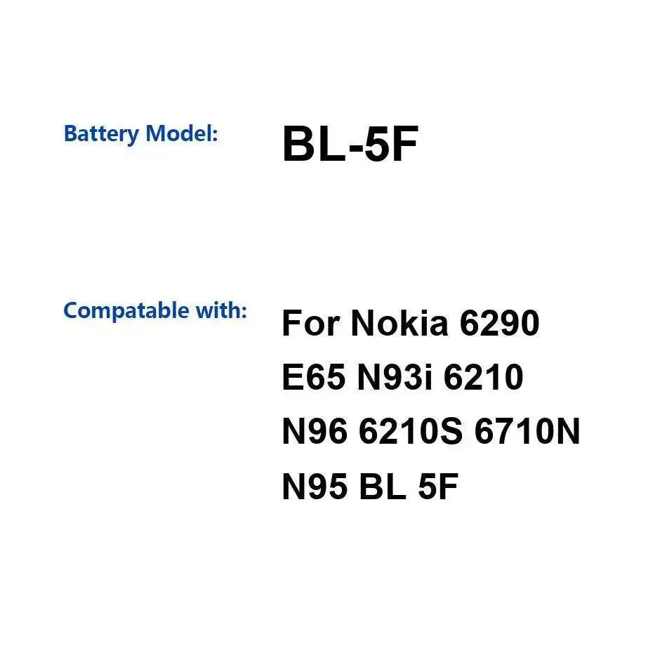 

BL-5F Durable For Nokia 6290 E65 N93i 6210 N96 6210S 6710N N95 High Compatibility 950Mah Mobile Phone Battery