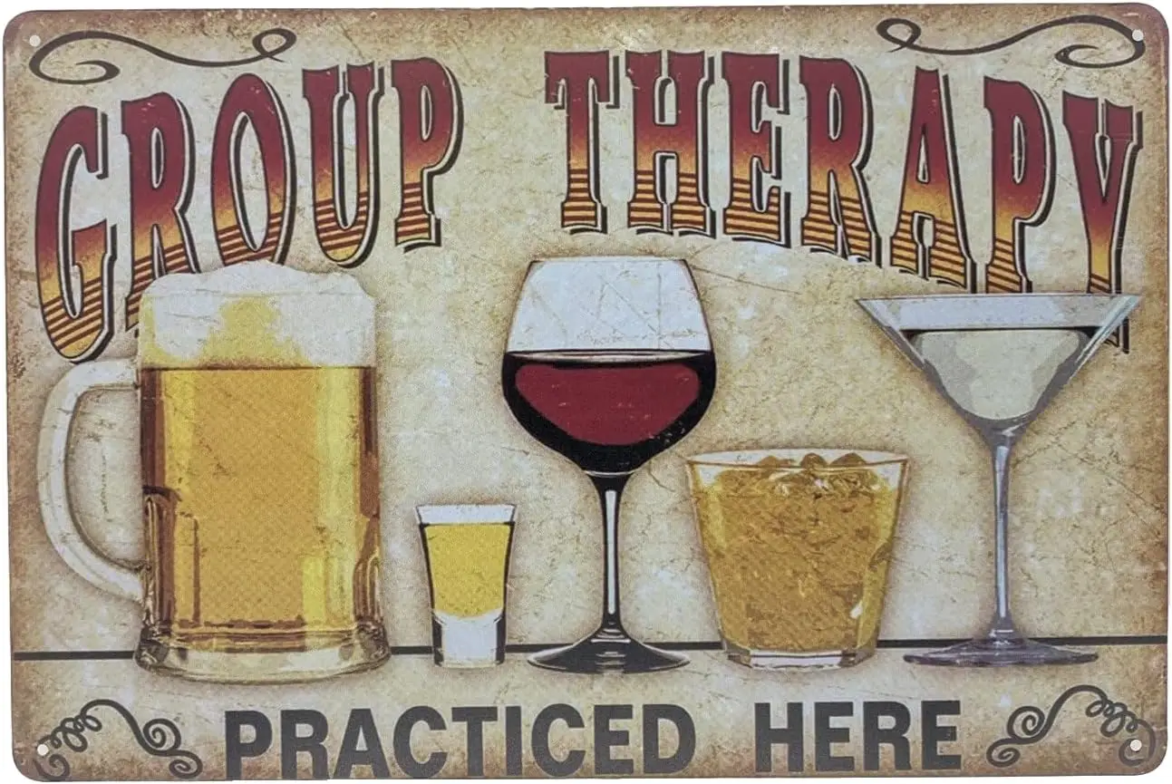 Tin Sign | Metal Wall Decor | Group Therapy Practiced Here 8 x 12 in. |Decoration for Bar Kitchen Room Garage | Retro Vintage St