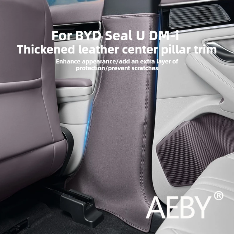 

AEBY For BYD Seal U DM-i 2020-2025 B-Pillar Protective Film, Thickened Leather Anti-Scratch Guard Cover Car Interior Accessories