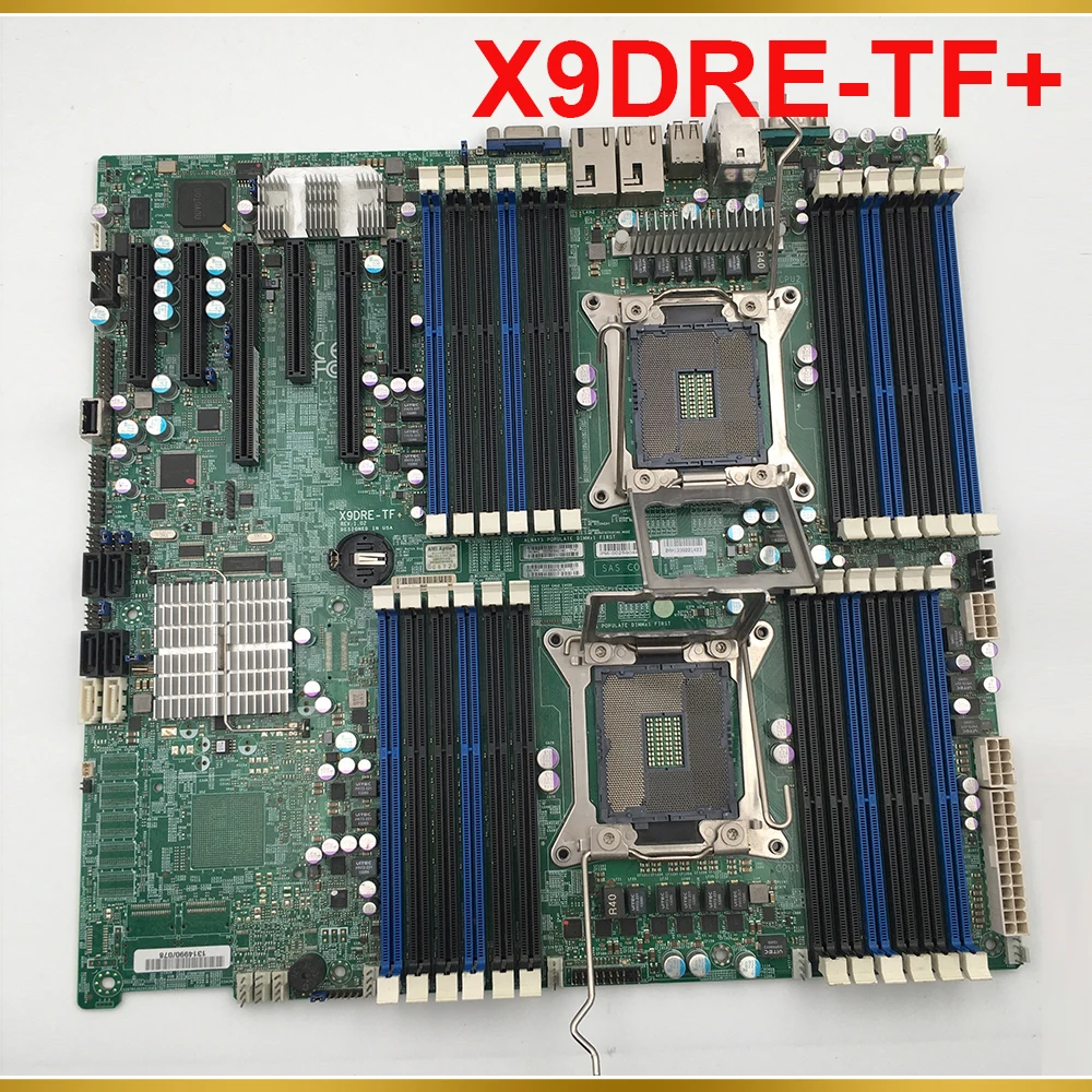 For Supermicro Server Motherboard E5-2600 V1/ V2 Family ECC LGA2011DDR3 2 x16 PCI-E 3.0 and 4 x8 PCI-E 3.0 X9DRE-TF+