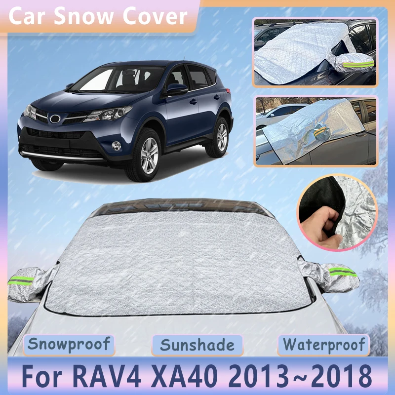 

For Toyota RAV4 MK3 XA40 2013~2018 Winter Car Snow Cover Front Windshield Window Anti-reeze Sunshade Protect Shield Accessories