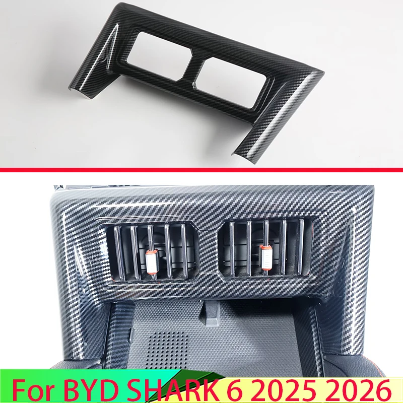 

For BYD SHARK 6 2025 2026 Carbon Fiber Style Central Control Instrument Air Conditioning Outlet Special Decorative Frame