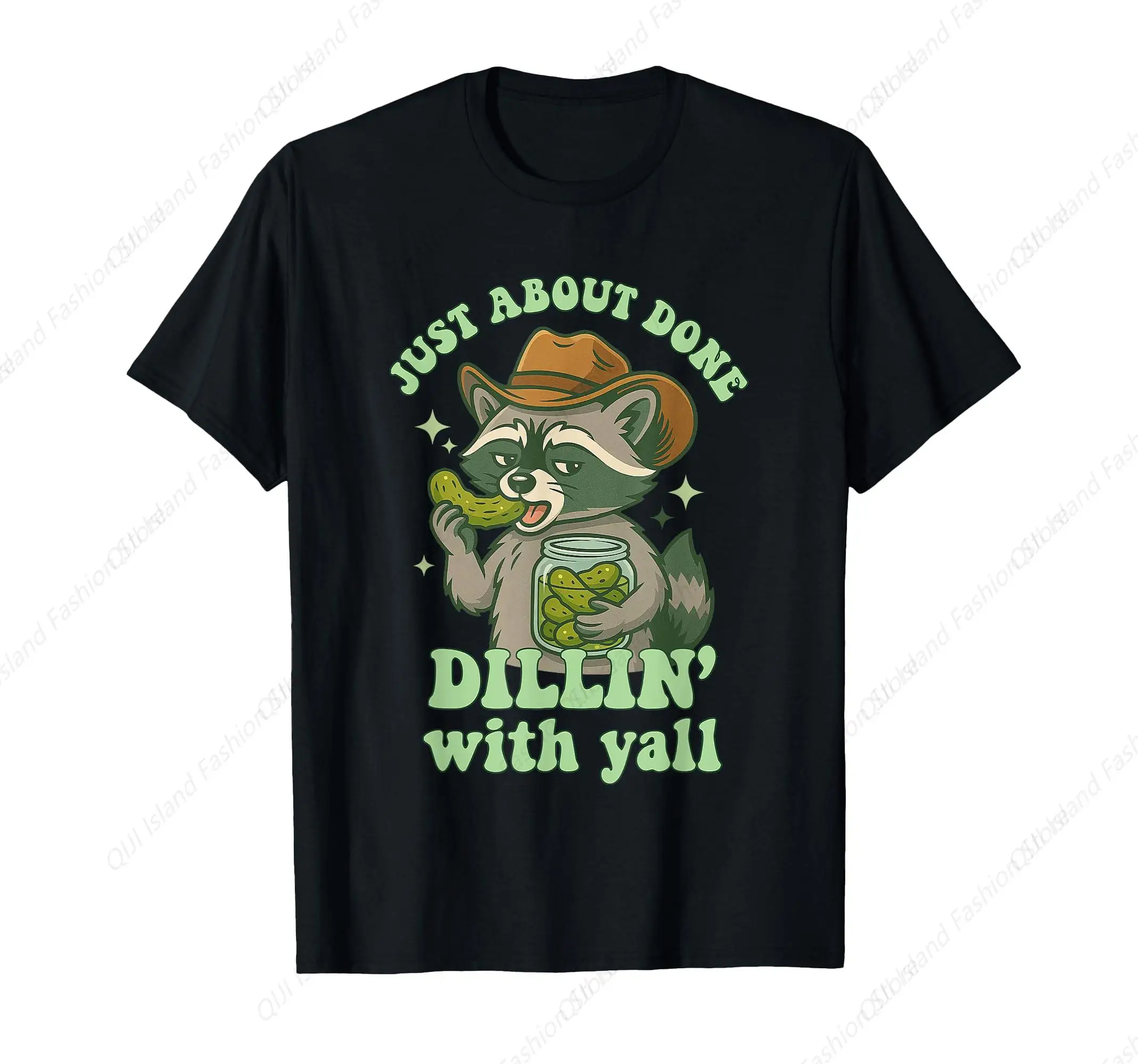 

Just About Done With Funny Cowboy Raccoon Pickle T-Shirt