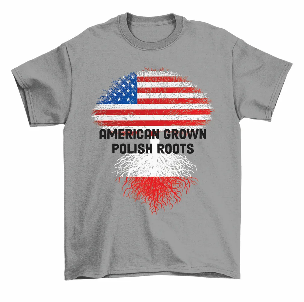 American Grown Polish Roots Polska Polish Flag Poland T-Shirt Men Women High Quality 100%Cotton Short Sleeve