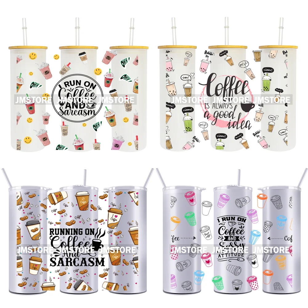 

I Run On Coffee And Sarcasm 20OZ UV DTF Straight Wrap Transfers Stickers Custom Labels DIY Durable Waterproof Logo For Tumbler