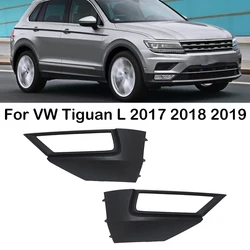 For VW Tiguan L 2017 2018 2019 Car Front Bumper Fog Light Grilles Frame Cover Front Grilles Decorative Cover 5NG853211 5NG853212