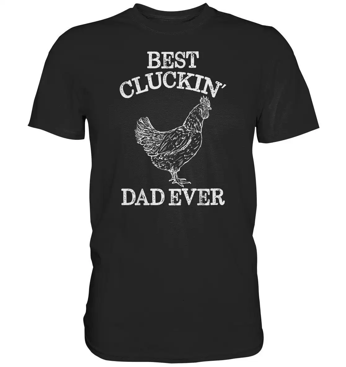 Chicken Dad Farmer Farm Chick T Shirt Premium