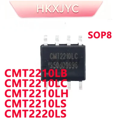 10/PCS New CMT2210LB CMT2210LC CMT2210LH CMT2210LS CMT2220LS SOP8 Wireless transceiver chip In Stock