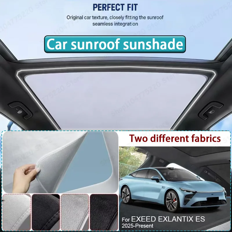 

For EXEED EXLANTIX ES 2025-2026 Car Sunroof Sunshade Heat Insulation UV Protection Electrostatic Suede Skylight Cover