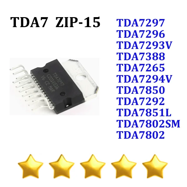 

TDA7297 TDA7296 TDA7293V TDA7388 TDA7265 TDA7294V TDA7850 TDA7292 TDA7851L TDA7802SM TDA7802