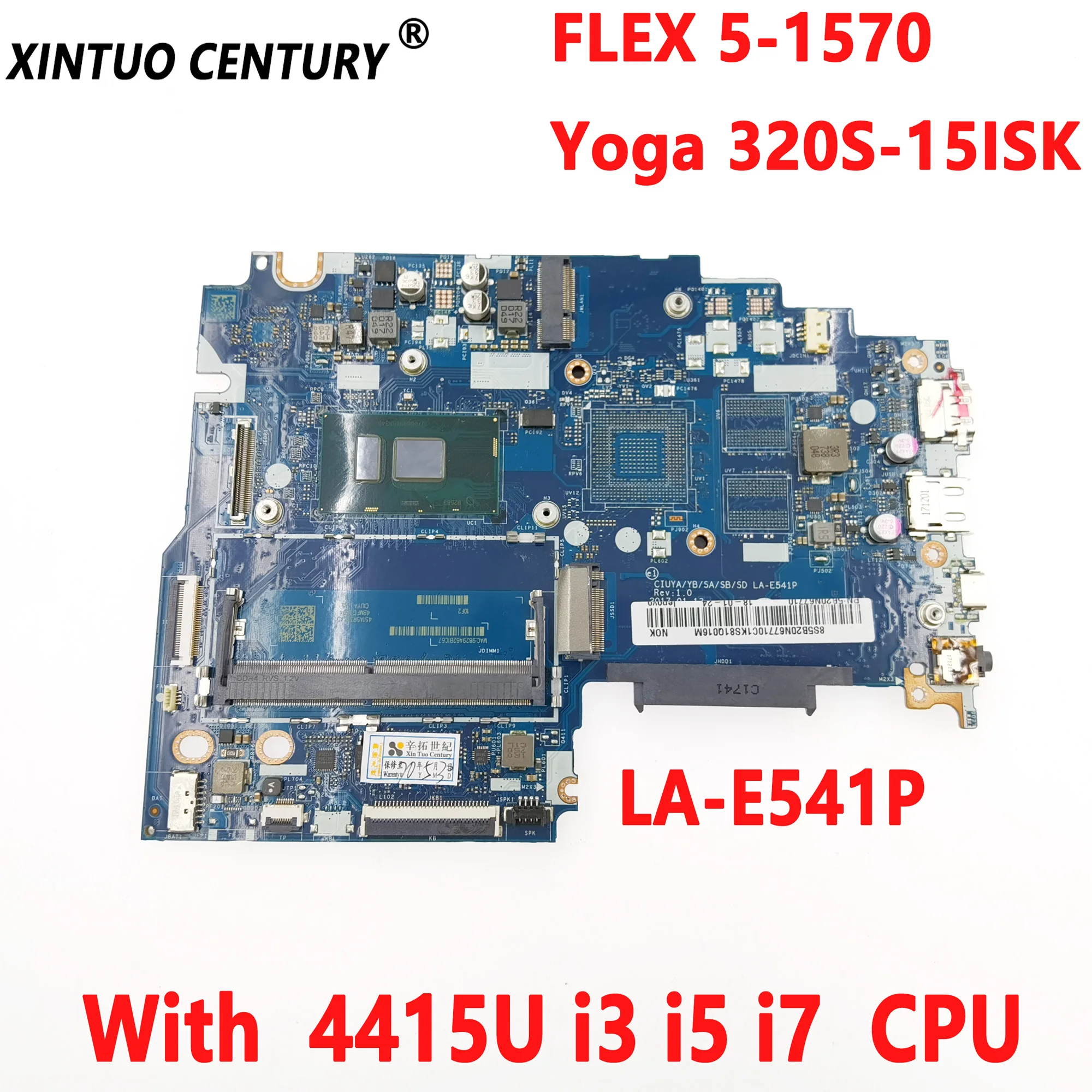 

5B20N67710 for Lenovo FLEX 5-1570 Yoga 320S-15ISK Laptop Motherboard CIUYA/YB/SA/SB/SD LA-E541P 4415U i3 i5 i7 CPU DDR4 Tested