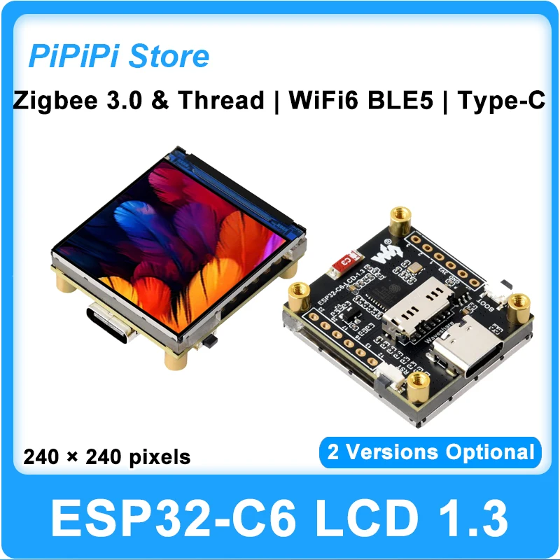 

Плата разработки ESP32-C6 с 1,3-дюймовым ЖК-дисплеем 240x240 IPS, поддержка WiFi 6, Bluetooth 5, Zigbee 3.0/Thread, Type-C, модуль SPI ST7789