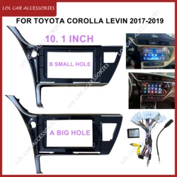 10.1 Inch For TOYOTA Corolla Levin 2017-2019 Car Radio Stereo GPS MP5 Android Player 2 Din Fascias Panel DashBoard Frame Cover