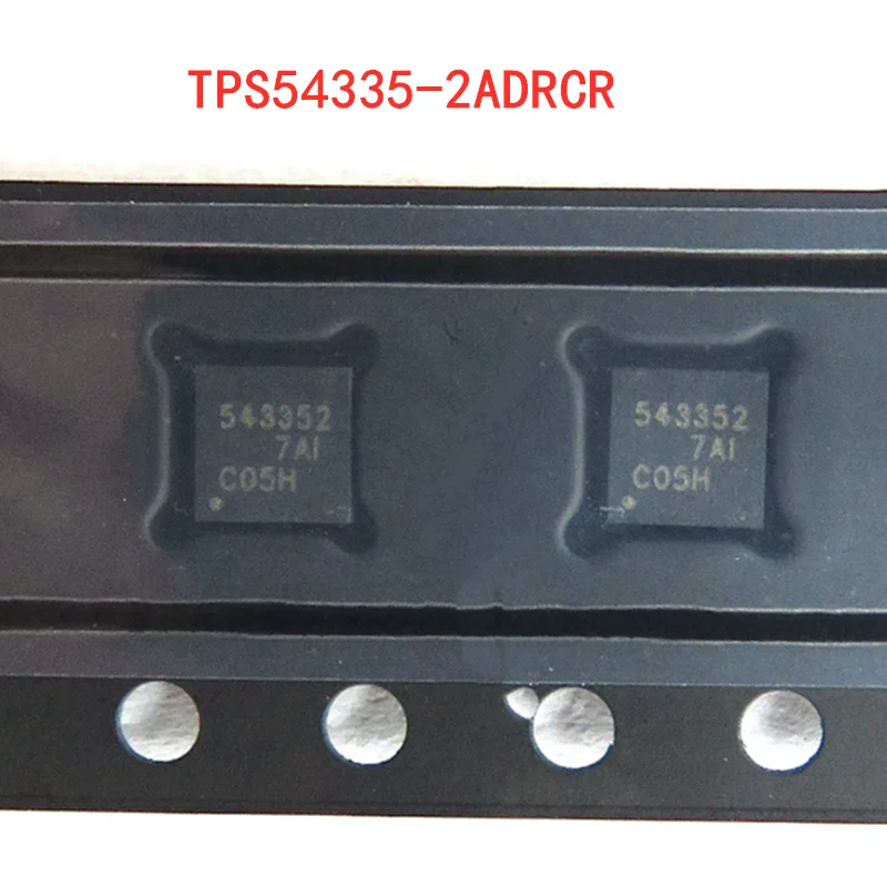 2PCS - 5PCS TPS54335-2ADRCR TPS543352 543352 TPS54335-1ADRCR TPS543351 543351 QFN-10 chipset - Brand new quality guarantee