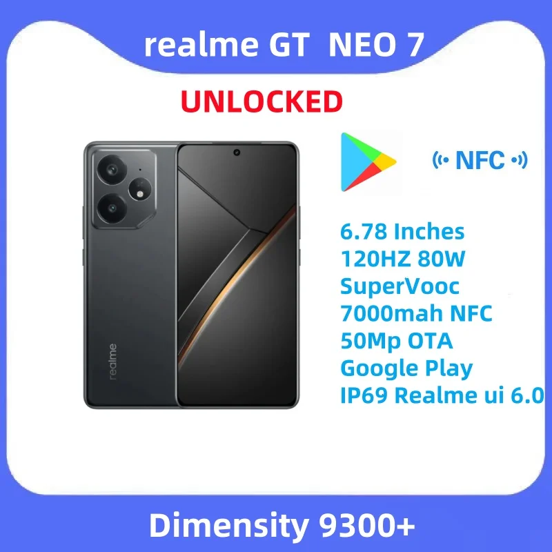 Original Realme GT Neo 7 Dimensity 9300+ 5G 6.78 Inches 120HZ 80W SuperVooc 7000mah NFC 50Mp OTA Google Play IP69 Realme ui 6.0