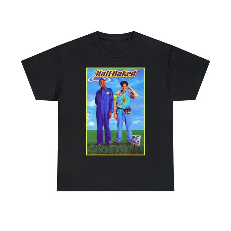

Half Baked movie poster Men's Short Sleeve Tee