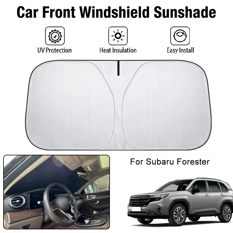 

Солнцезащитный чехол на лобовое стекло автомобиля для Subaru Forester, защита от ультрафиолета, теплоизоляция, аксессуары для защиты от солнца в салоне автомобиля