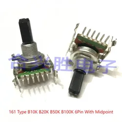 1PCS 161 Type Dual 6Pin B10K B20K B50K B100K With Midpoint Power Amplifier High Bass Balance Potentiometer Half Shaft Long 20MM