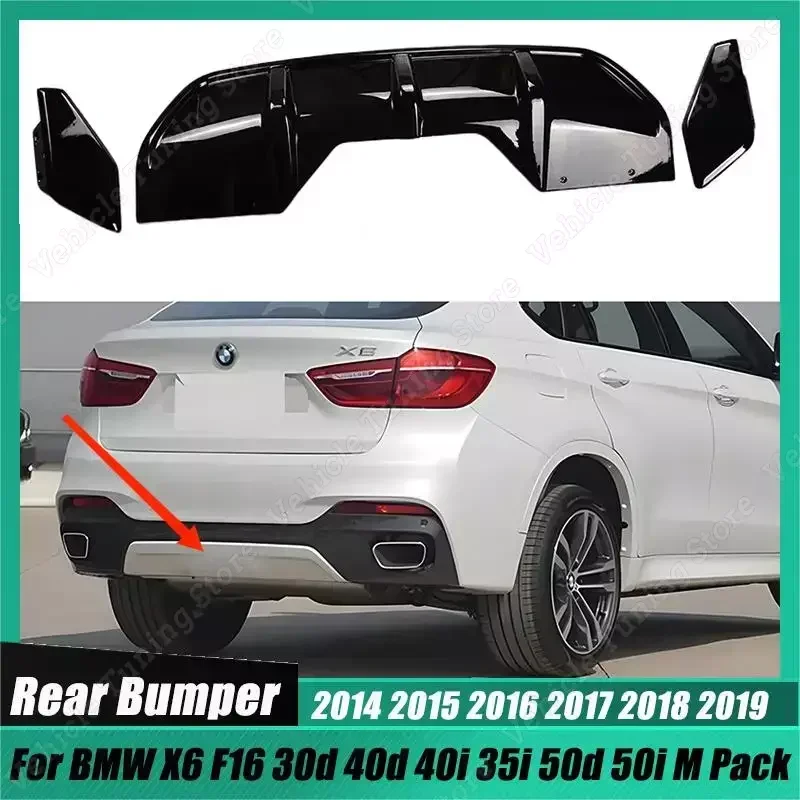 

For BMW X6 F16 30d 40d 40i 35i 50d 50i M Pack 2014-2019 Rear Bumper Lip Spoiler Cover Splitter Body Kits Tuning Gloss Black ABS