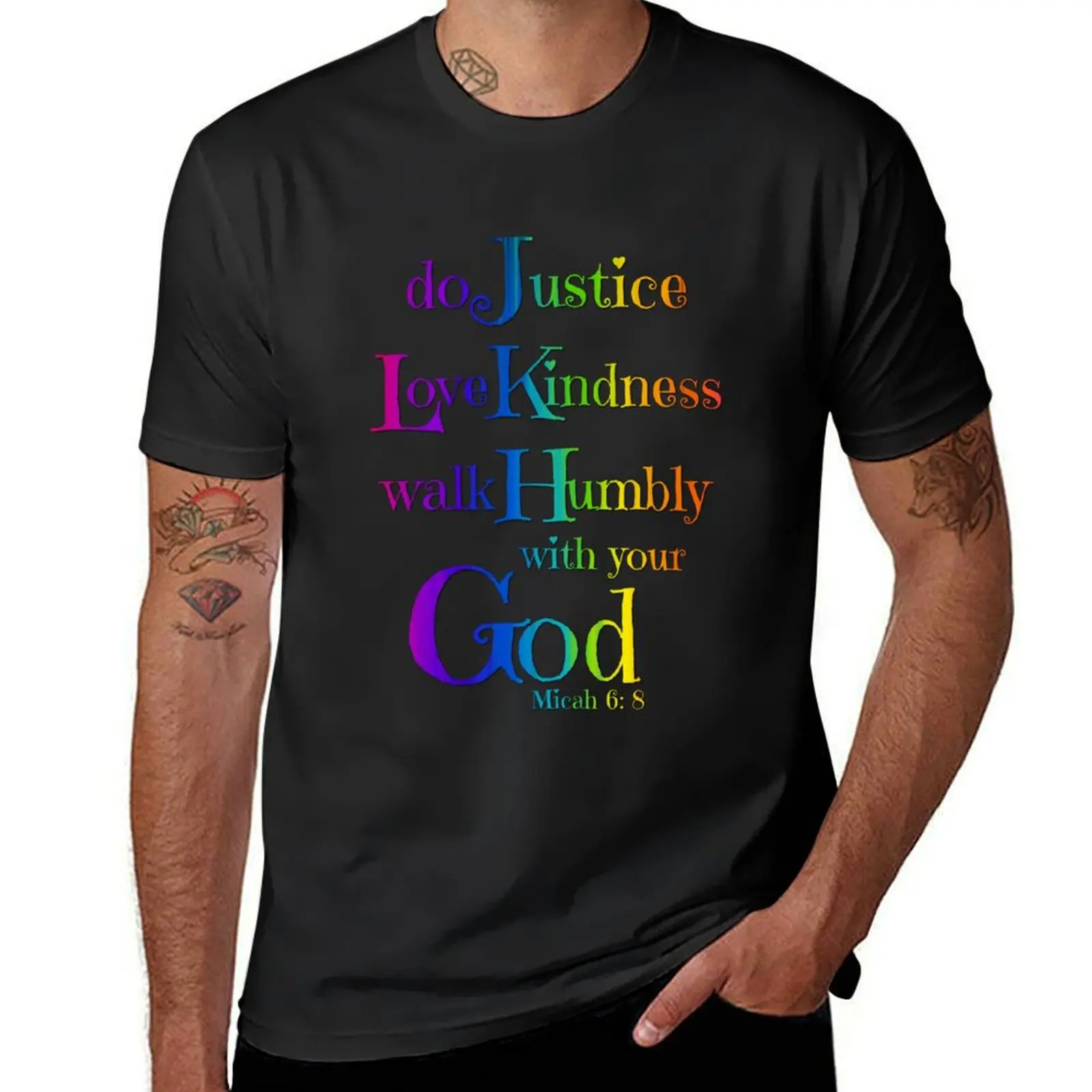 

Micah 6:8 Bible Verse Do Justly Love Kindness Walk Humbly with your God - Rainbow T-Shirt anime heavyweight t shirts for men