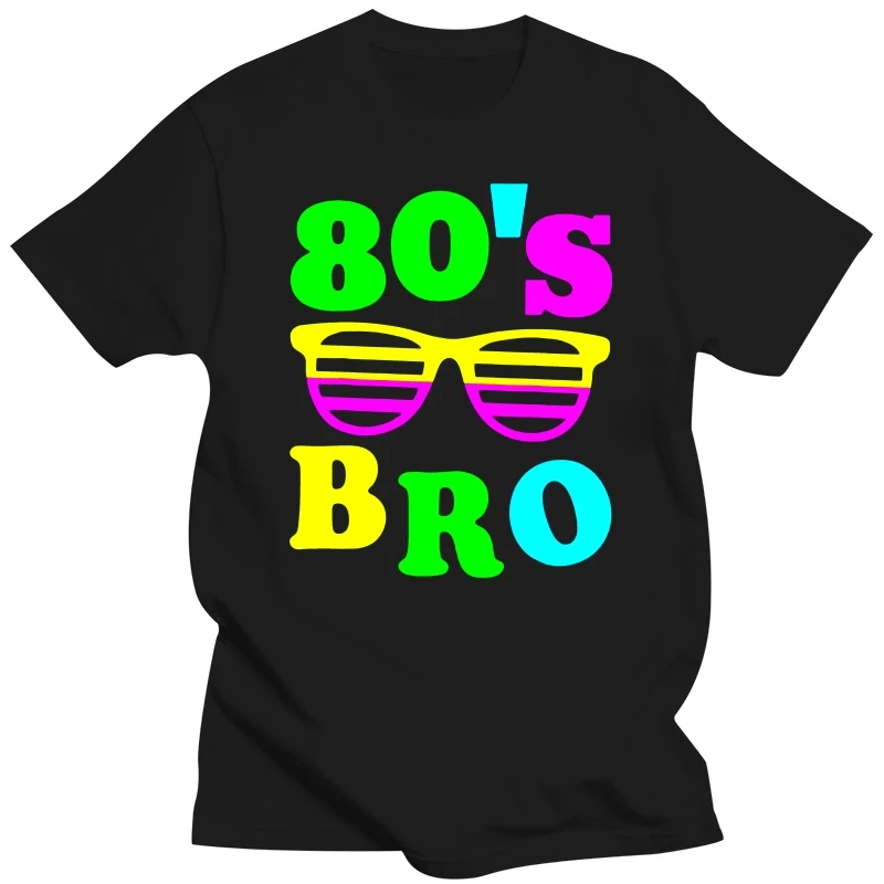 Black This Is My 80S Bro T-Shirt 80'S 90'S Party Tee Us Men'S Trend 2019 M Xl 2Xl 9Xl Tee Shirt