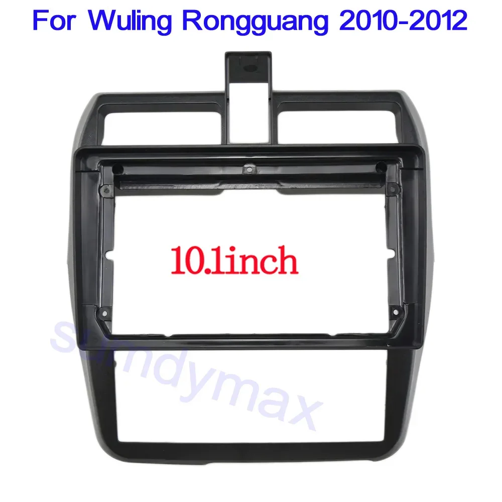 Double Din 10.1 Inch Car Radio DVD Dashboard Audio Panel Fascia Frame for Wuling Rongguang 2010-2012