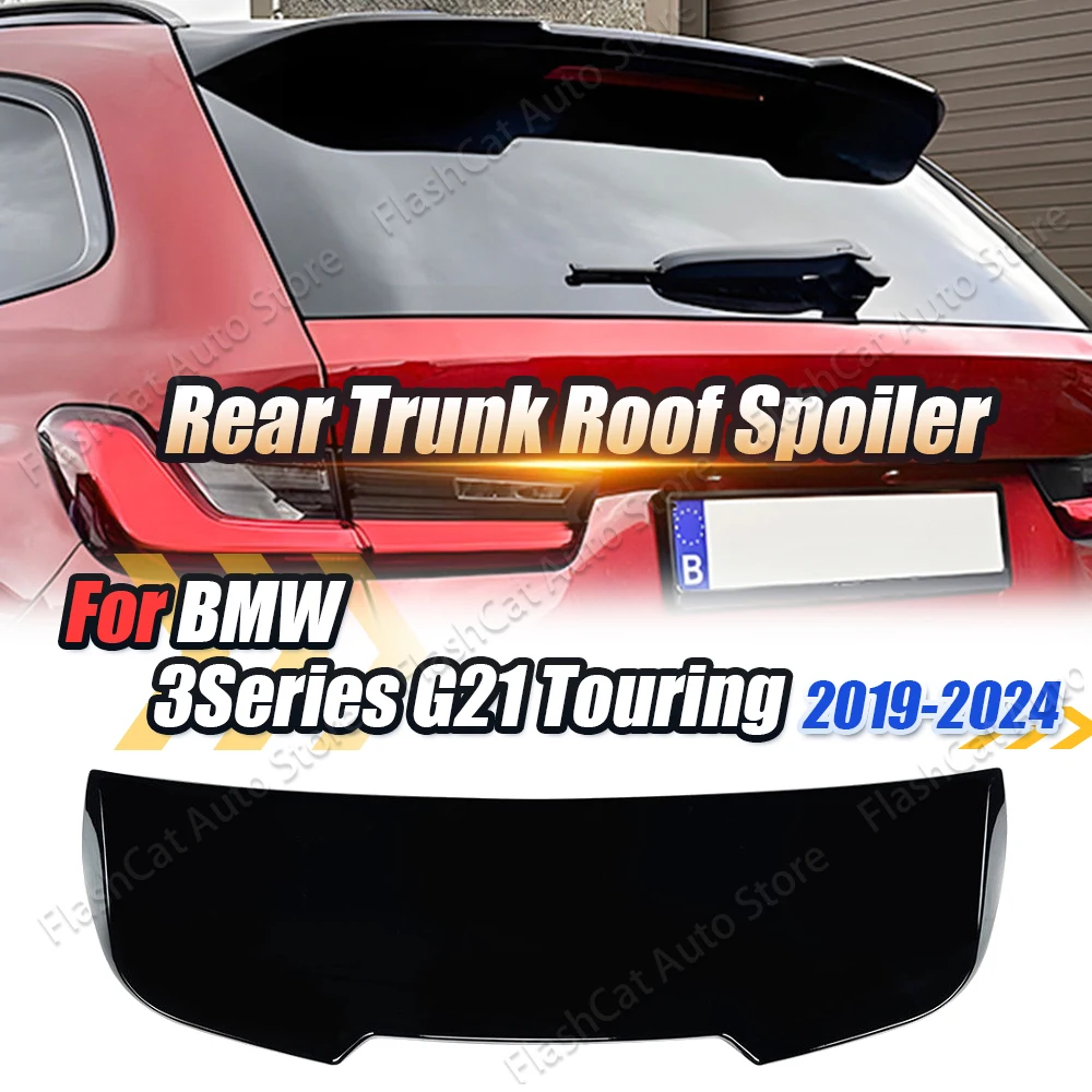 G21 Rear Roof Sport Spoiler Tail Wing Trunk Splitter Styling Body Kit For BMW 3 Series G21 Touring 2019 2020 2021 2022 2023 2024